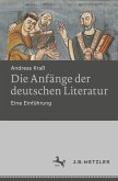 Die Anfänge der deutschen Literatur (eBook, PDF)