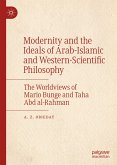 Modernity and the Ideals of Arab-Islamic and Western-Scientific Philosophy (eBook, PDF)
