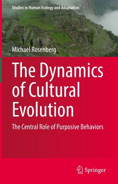 The Dynamics of Cultural Evolution (eBook, PDF) - Rosenberg, Michael