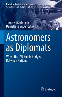 Astronomers as Diplomats (eBook, PDF)