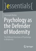 Psychology as the Defender of Modernity (eBook, PDF)