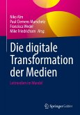 Die digitale Transformation der Medien (eBook, PDF)