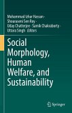 Social Morphology, Human Welfare, and Sustainability (eBook, PDF)