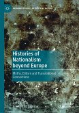Histories of Nationalism beyond Europe (eBook, PDF)