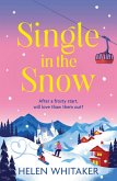 Single in the Snow (eBook, ePUB)