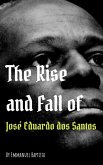 The Rise and Fall of José Eduardo dos Santos (eBook, ePUB)