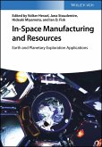 In-Space Manufacturing and Resources (eBook, PDF)