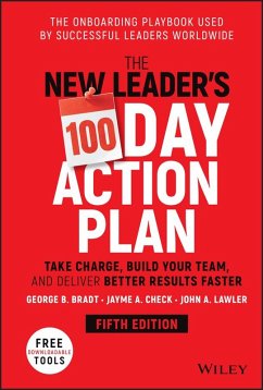 The New Leader's 100-Day Action Plan (eBook, ePUB) - Bradt, George B.; Check, Jayme A.; Lawler, John A.