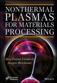Nonthermal Plasmas for Materials Processing (eBook, PDF)