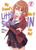 My Friend's Little Sister Has It In for Me! Volume 7 (eBook, ePUB)