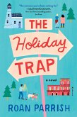 The Holiday Trap (eBook, ePUB)