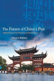 The Future of China's Past (eBook, ePUB)