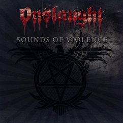 Sounds Of Violence (Anniversary Edition) (2cd Digi - Onslaught