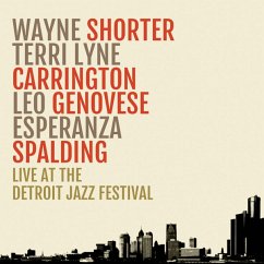 Live At The Detroit Jazz Festival - Shorter/Carrington/Genovese/Spalding