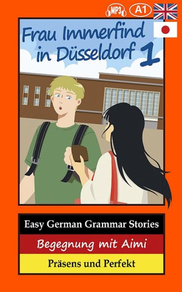Easy German Grammar Stories (eBook, ePUB) Easy German Grammar Stories (eBook, ePUB)