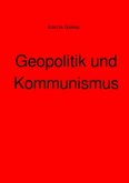 Geopolitik und Kommunismus