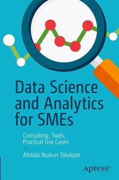 Data Science and Analytics for SMEs - Tolulope, Afolabi Ibukun
