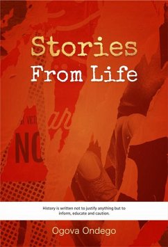 Stories From Life (eBook, ePUB) - Ondego, Ogova