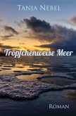 Tröpfchenweise Meer