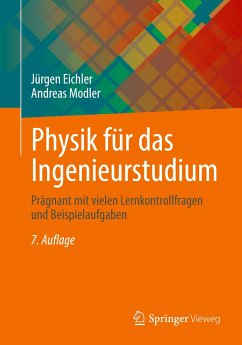 Physik für das Ingenieurstudium - Eichler, Jürgen;Modler, Andreas