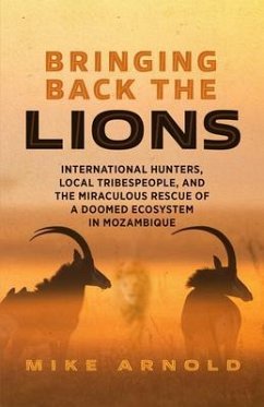 Bringing Back the Lions (eBook, ePUB) - Arnold, Mike