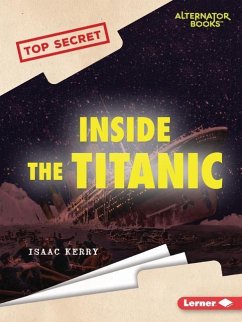 Inside the Titanic - Kerry, Isaac