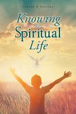 Knowing the Spiritual Life