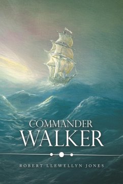 Commander Walker - Jones, Robert Llewellyn