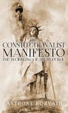 The Constitutionalist Manifesto