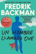Man Called Ove, a \ Un Hombre Llamado... - Bild 1