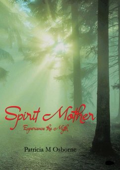 Spirit Mother - Osborne, Patricia M