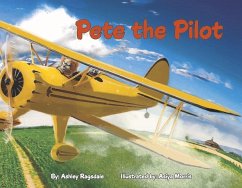 Pete the Pilot - Ragsdale, Ashley