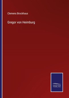 Gregor von Heimburg - Brockhaus, Clemens