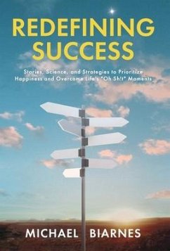 Redefining Success - Biarnes, Michael