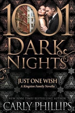 Just One Wish: A Kingston Family Novella - Phillips, Carly