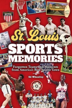 St. Louis Sports Memories - Wheatley, Ed