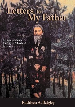 Letters to My Father - Balgley, Kathleen A.