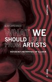 What We Should Learn from Artists