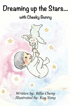 Dreaming up the Stars with Cheeky Bunny - Cheng, Billie H