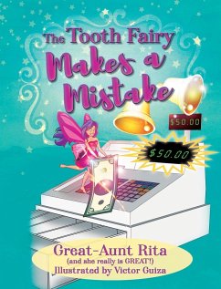 The Tooth Fairy Makes a Mistake - Great-Aunt Rita