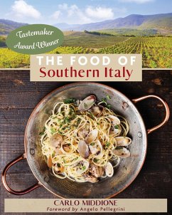 The Food of Southern Italy - Middione, Carlo