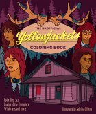 The Unofficial Yellowjackets Coloring Book: Color Over 50 Images of the Characters, Wilderness, and More!