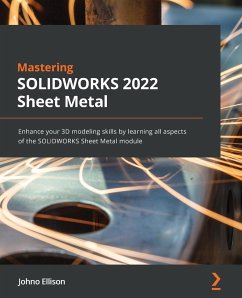 Mastering SOLIDWORKS 2022 Sheet Metal - Ellison, Johno