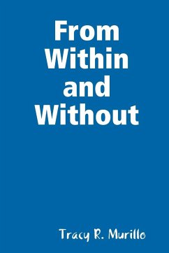 From Within and Without - Murillo, Tracy R.