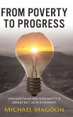 From Poverty to Progress From Poverty to Progress