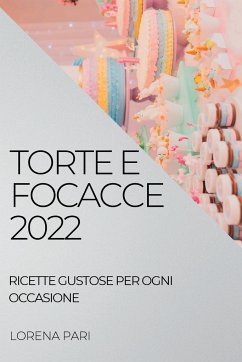 TORTE E FOCACCE 2022 - Pari, Lorena