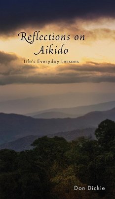 Reflections on Aikido - Dickie, Don