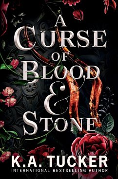 A Curse of Blood and Stone - Tucker, K a
