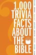 1,000 Trivia Facts about the Bible - Bild 1