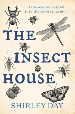 The Insect House - Day, Shirley